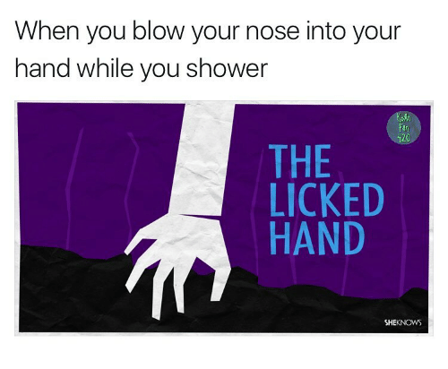 The licked hand