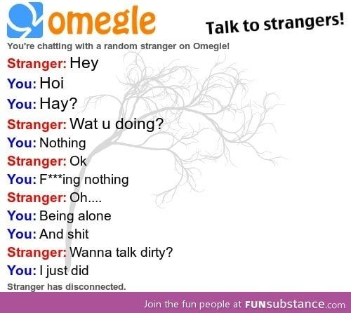 Talk Dirty To Strangers