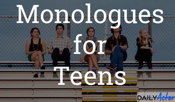 Funny monologues movies teenagers