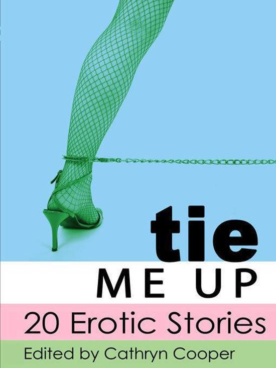 best of Stories up Erotic tie