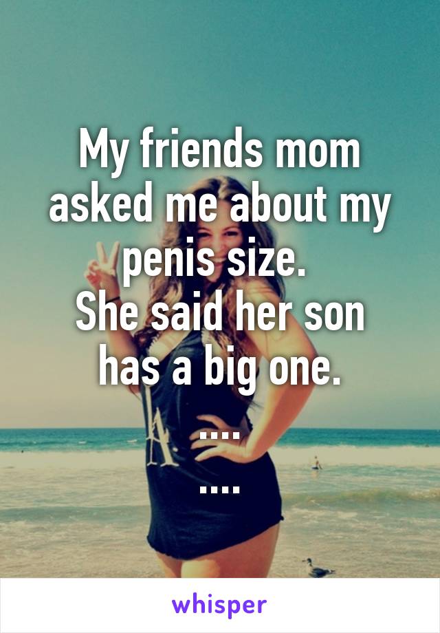 best of My penis Mom