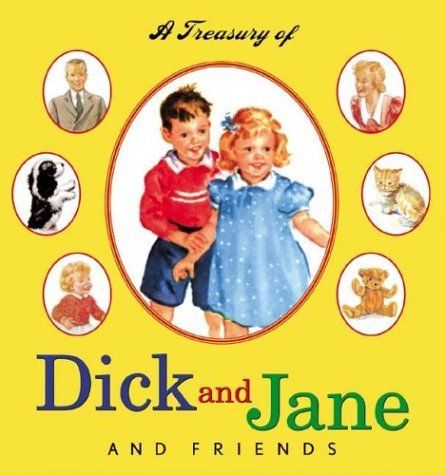 Meet dick and jane