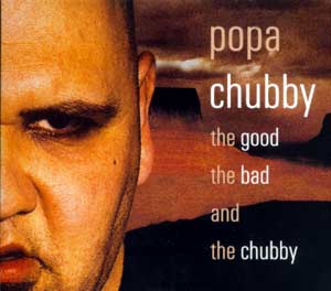 The good the bad and the chubby