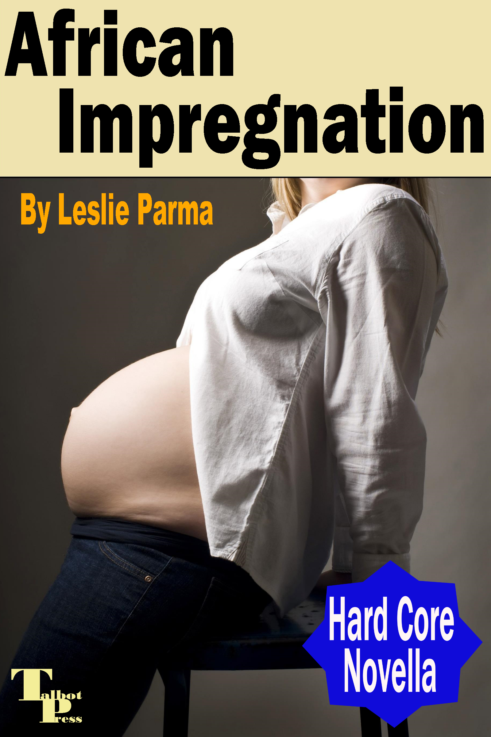 Real Impregnation Stories
