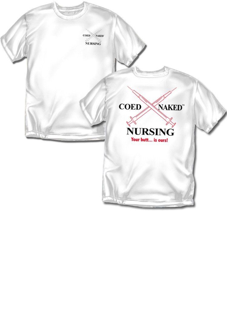 Coed naked nursing t shirt