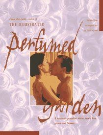 best of Where paradise perfumed erotic Bloom garden sensuous illustrated love grows