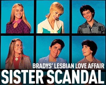 Roar reccomend Brady sisters lesbian affair