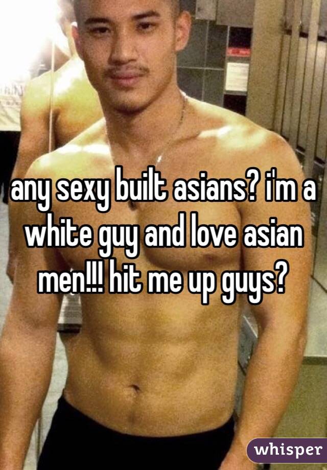 Asian guy i love
