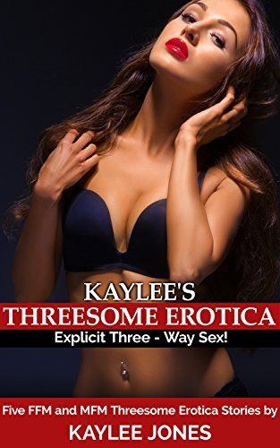 Hot erotic three way sex stories