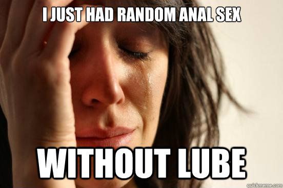 Anal sex without lube