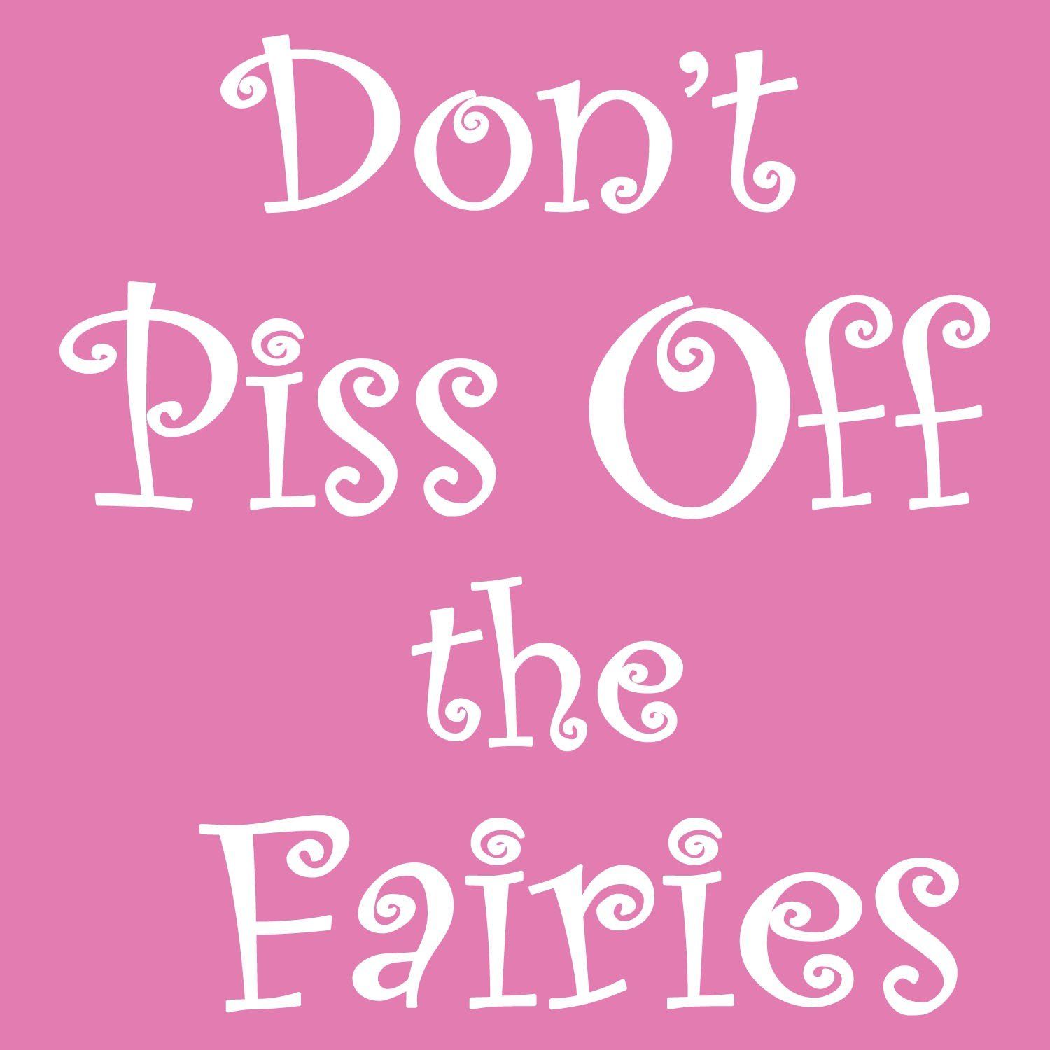 best of Fairies off the piss Don t