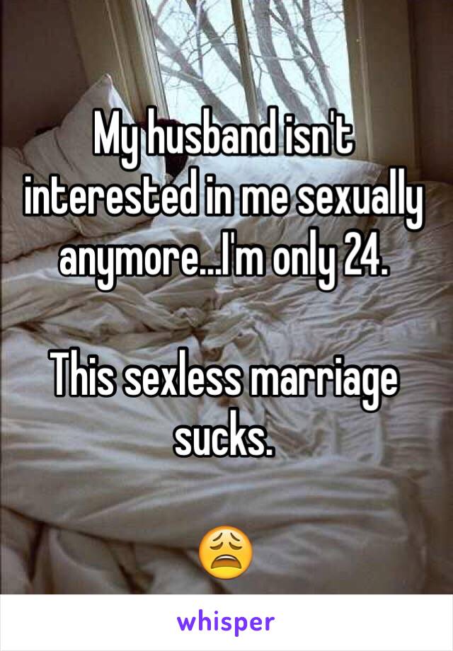Why is my husband not interested in me sexually