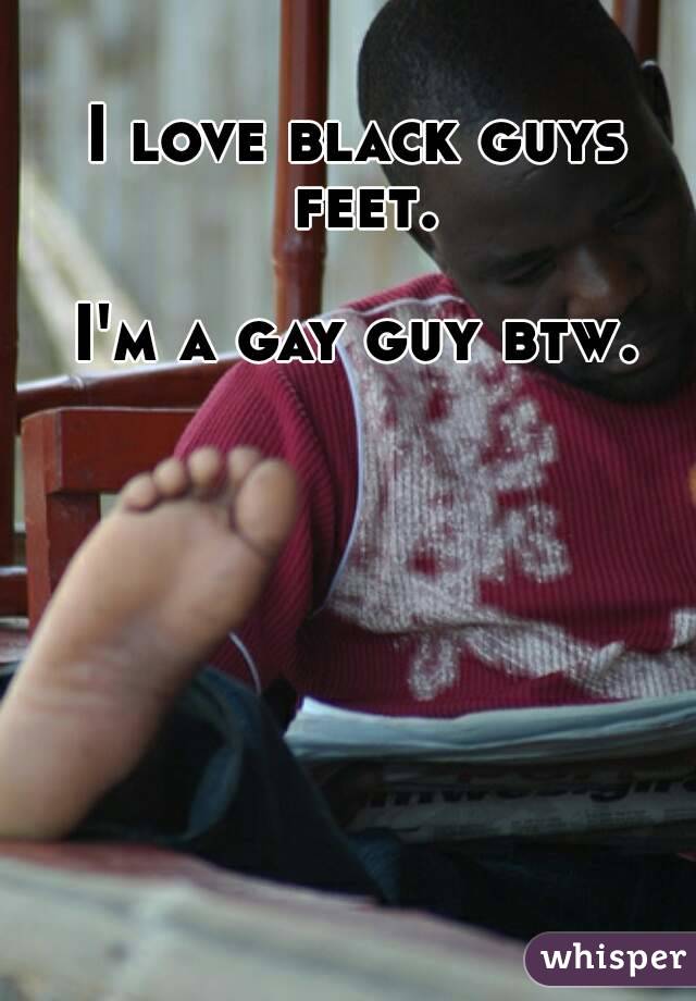 I love guys feet