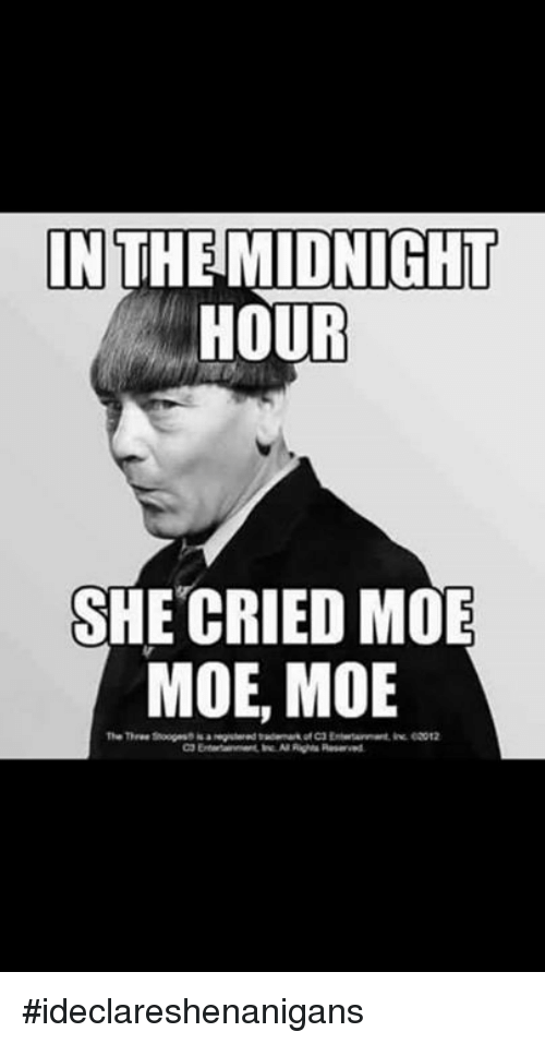 best of Cried she hour the In moe midnight