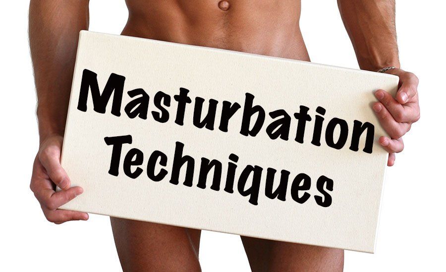 Masturbation techniques lube
