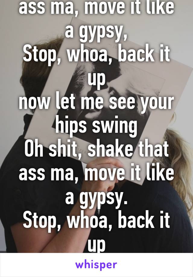 Shake your ass like